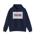 Positive Vibes Hoodie — “Stay Positive” Graphic Hooded Sweatshirt