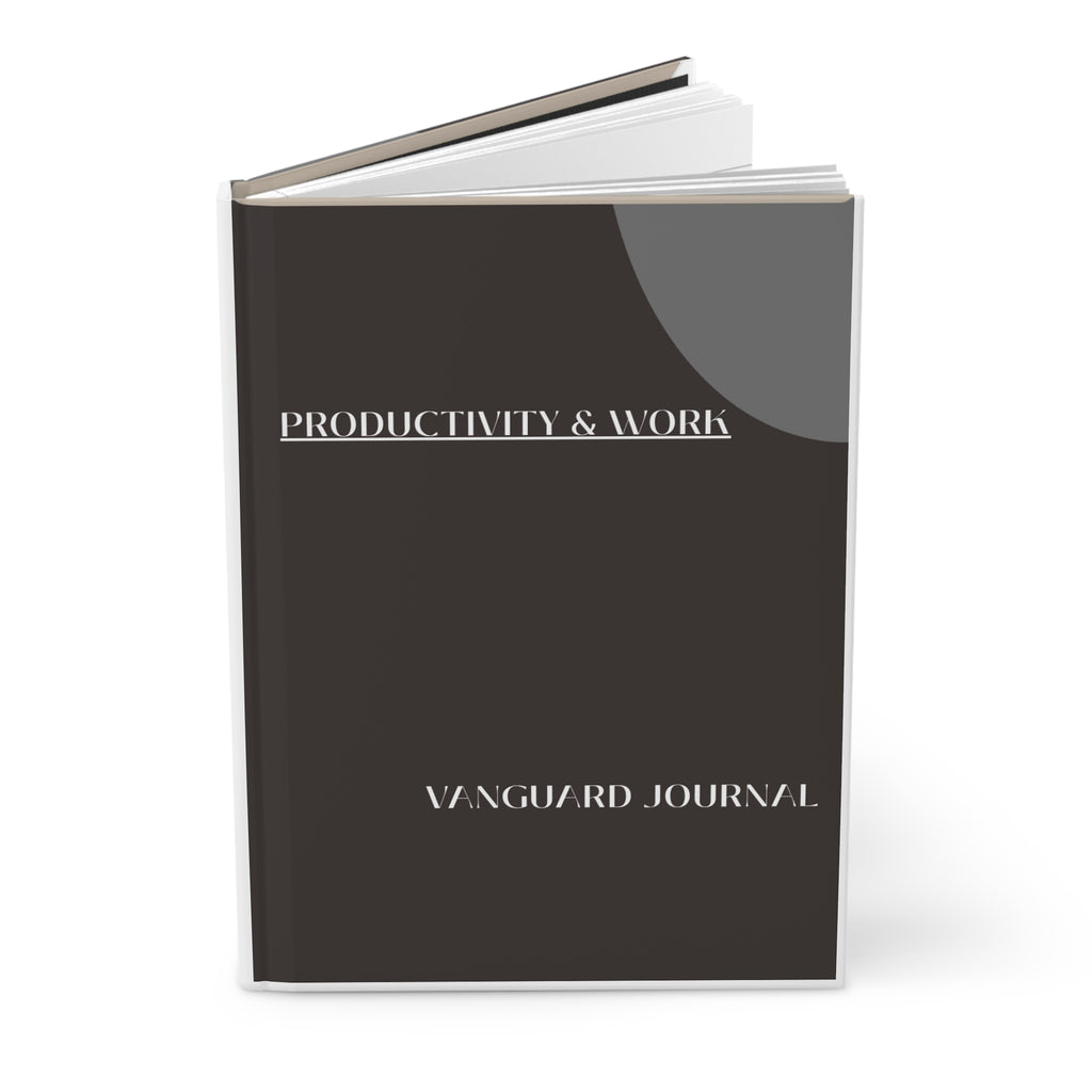 Productivity & Work Hardcover Journal — Vanguard Journal