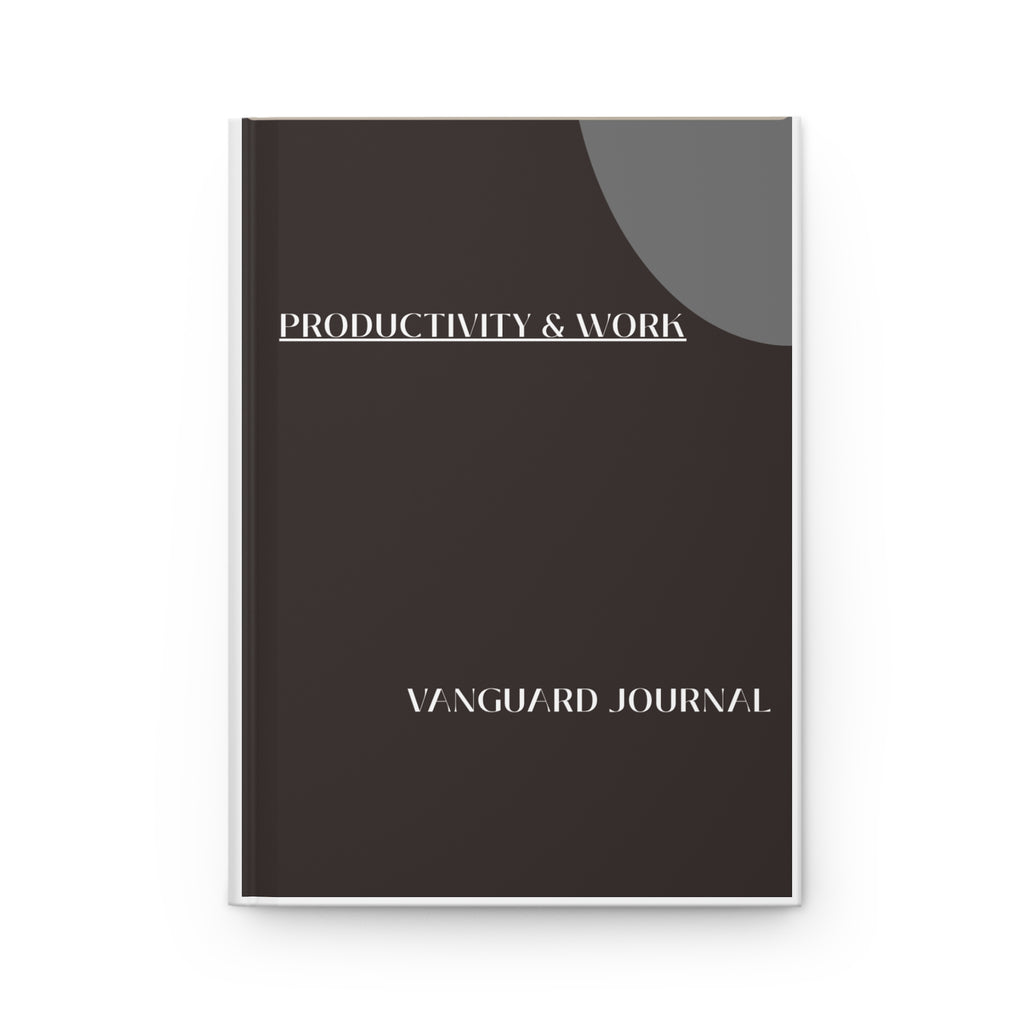 Productivity & Work Hardcover Journal — Vanguard Journal