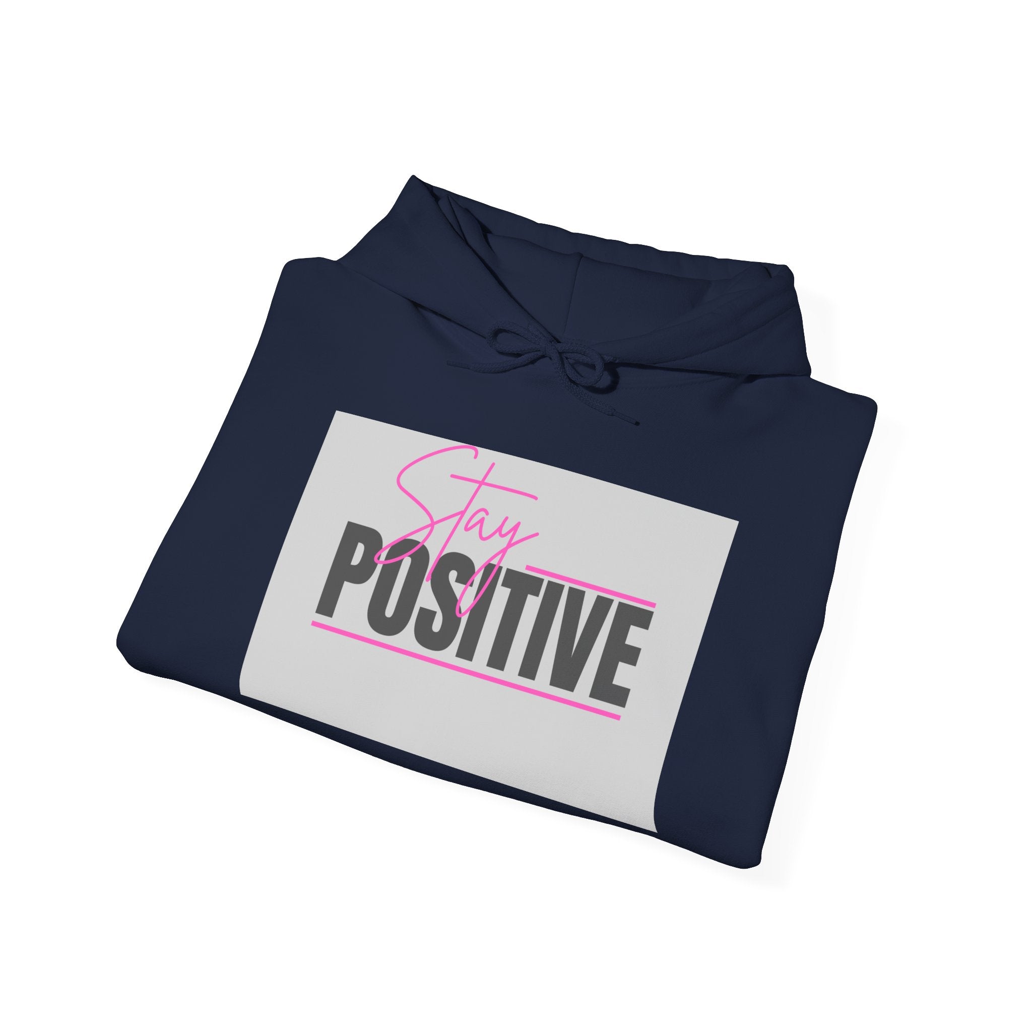Positive Vibes Hoodie — “Stay Positive” Graphic Hooded Sweatshirt