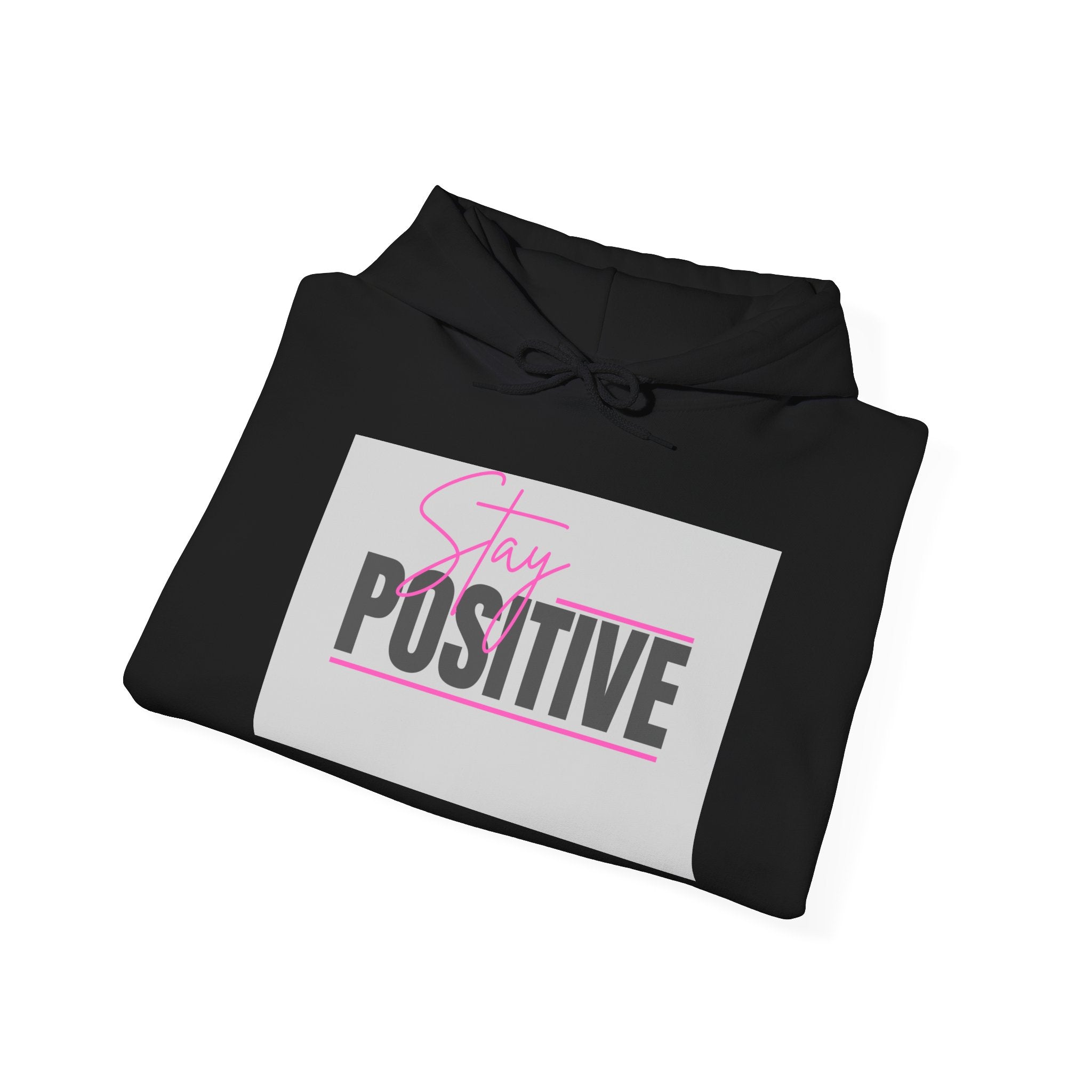 Positive Vibes Hoodie — “Stay Positive” Graphic Hooded Sweatshirt