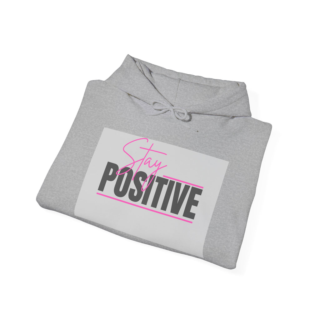 Positive Vibes Hoodie — “Stay Positive” Graphic Hooded Sweatshirt